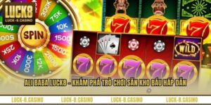 Nổ Hũ LUCK8 – Sảnh Cược Đẳng Cấp Với Tỷ Lệ Thưởng Cực Cao