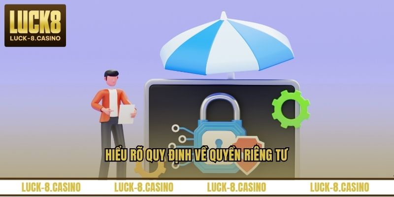 Quyền Riêng Tư - Những Quy Định Bảo Mật Tại Thương Hiệu